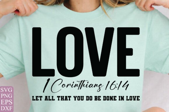 Bible Verse Love SVG Graphics for T-Shirt Designs