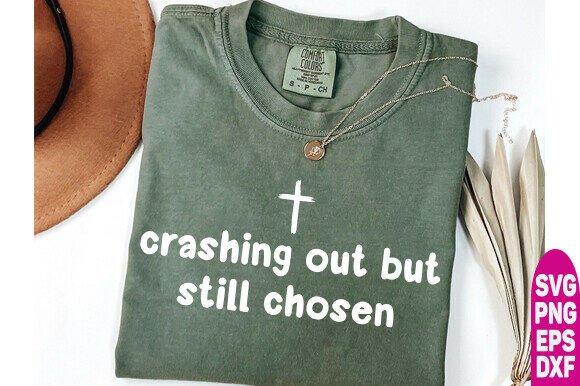 Crashing Out But Still Chosen Christian Graphic Design Review