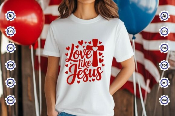 Love Like Jesus PNG T-Shirt Design