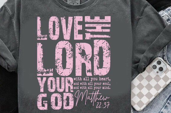 Love the Lord Your God Vintage Christian Graphics