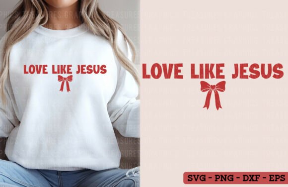 Valentine's Day Love Like Jesus: Graphics & T-Shirt Design Review